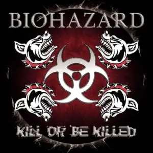Kill or Be Killed