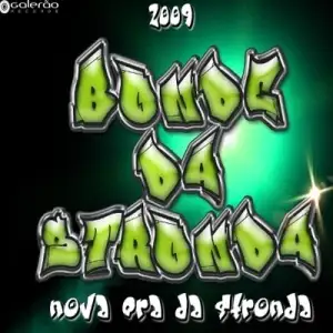 Nova Era da Stronda