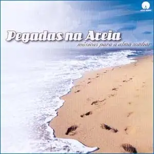 Pegadas na Areia: Músicas para a Alma Sonhar