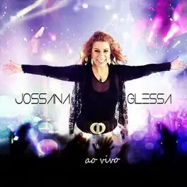 Jossana Glessa (Ao Vivo)